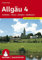Allgäu 4: Sonthofen - Füssen - Kempten - Kaufbeuren. 50 Touren. Mit GPS-Tracks