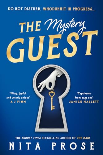 The Mystery Guest: The brand new mystery thriller and perfect escape for 2024 from the Sunday Times bestselling author: Book 2 (A Molly the Maid mystery, Book 2)