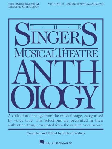 Singers Musical Theatre: Mezzo Soprano Volume 2: Mezzo-Soprano/Belter