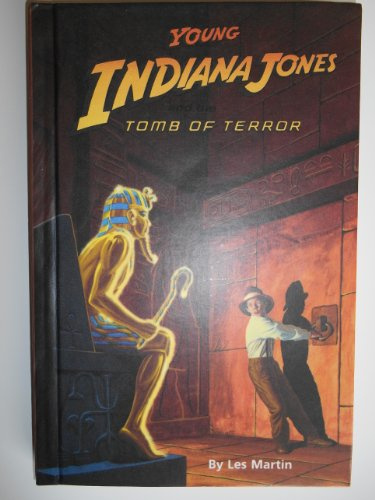Young Indiana Jones and the Tomb of Terror (Young Indiana Jones Chronicles, Band 2)