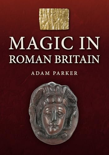 Magic in Roman Britain