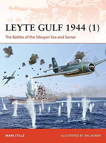 Leyte Gulf 1944 (1): The Battles of the Sibuyan Sea and Samar: 370 (Campaign)