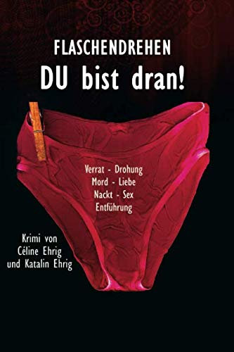 Flaschendrehen: Du bist dran!