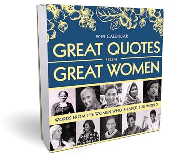 2025 Great Quotes From Great Women Boxed Calendar: Words from the Women Who Shaped the World