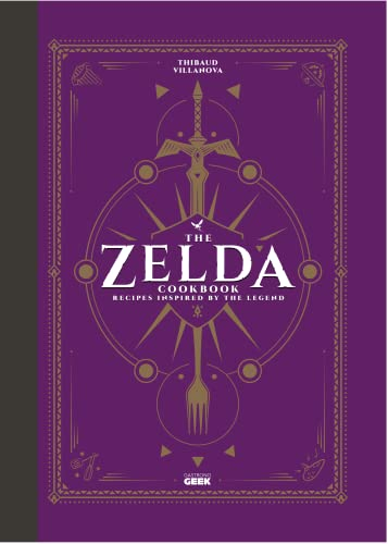 UNOFFICIAL ZELDA COOKBOOK HC: Recipes Inspired by the Legend