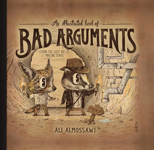 Illustrated Book Of Bad Arguments