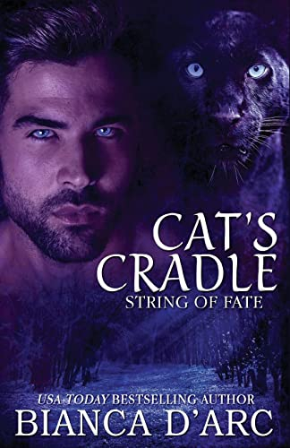 Cat's Cradle: Tales of the Were: Volume 1 (String of Fate)
