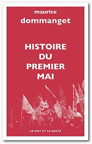 Histoire du Premier Mai (poche)