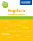 Englisch Grundwortschatz 5.-10. Klasse: Schülerhilfe