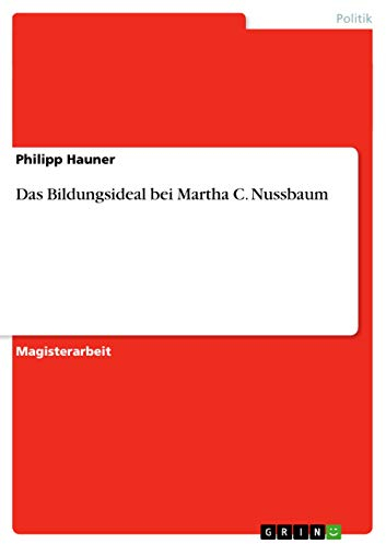Das Bildungsideal bei Martha C. Nussbaum: Magisterarbeit