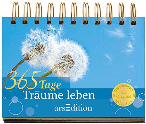 365 Tage Träume leben: Immerwährender Kalender
