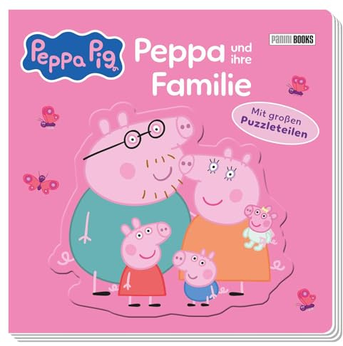 Peppa Pig: Peppa und ihre Familie: Pappbilderbuch mit einem Puzzleteil pro Seite