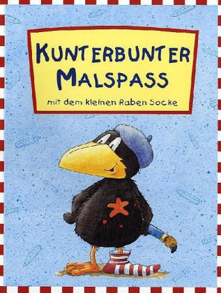 Kunterbunter Malspaß mit dem kleinen Raben Socke: Beschäftigungsbuch