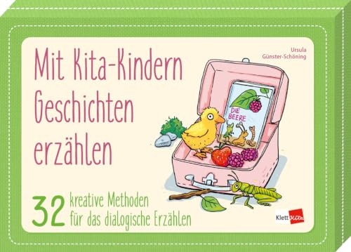 Mit Kita-Kindern Geschichten erzählen: 32 kreative Methoden für das dialogische Erzählen (Praxisratgeber Kita)