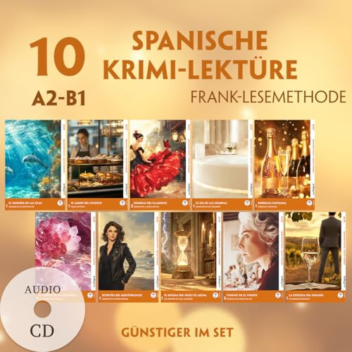 10 Spanische Krimi-Lektüre A2-B1 (10 Bücher + 10 Audio-CDs): Mit der Frank-Lesemethode leicht verständlich gemacht (Frank-Lesemethode: Moderne Lektüre A1-A2: Spanisch)