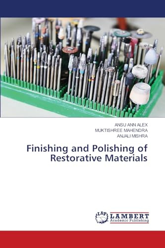 Finishing and Polishing of Restorative Materials: DE