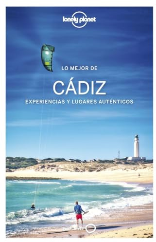 Lo mejor de Cádiz 1 (Guías Lo mejor de Región Lonely Planet)