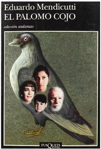 El palomo cojo (Andanzas, Band 145)