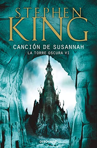 Canción de Susannah (La Torre Oscura 6) (Best Seller | Ficción)