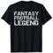 Fantasy Football Championship Gewinner Fantasy Football Legend T-Shirt