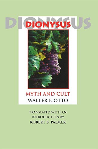 Dionysus: Myth and Cult