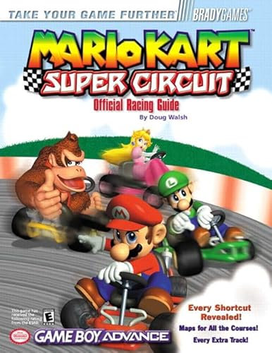 Mario Kart: Super Circuit Official Racing Guide