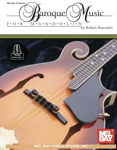 Baroque Music for Mandolin: Includes Online Audio
