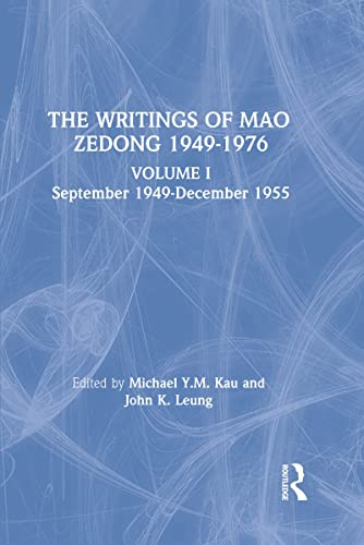 Writings: v. 1: 1949-55 (Writings of Mao Zedong, Band 1)