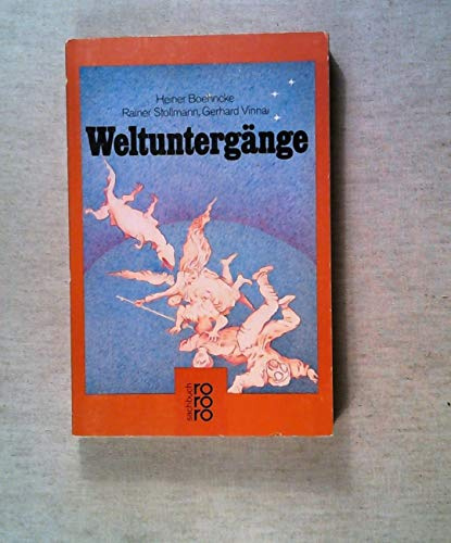 Weltuntergänge (rororo sachbuch)