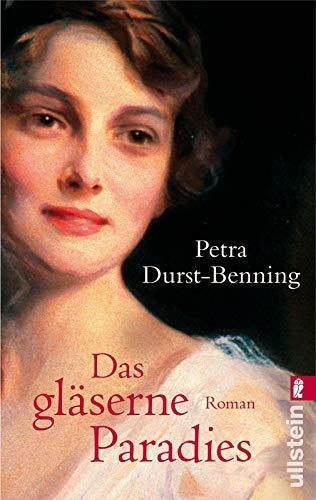 Das gläserne Paradies: Roman (Die Glasbläser-Saga, Band 3)