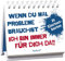Wenn du mal Probleme brauchst: Ich bin immer für dich da!: Mit 24 Postkarten zum Heraustrennen