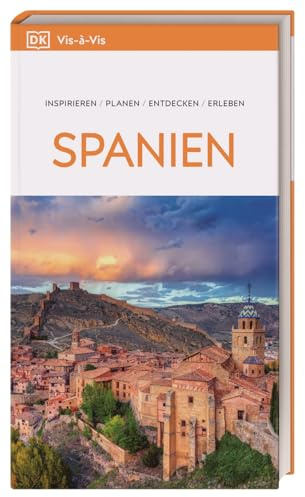 Vis-à-Vis Reiseführer Spanien: Mit detailreichen 3-D-Illustrationen. Von Reisenden. Für Reisende.