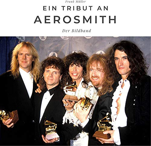 Ein Tribut an Aerosmith: Der Bildband