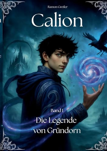 Calion: Die Legende von Gründorn