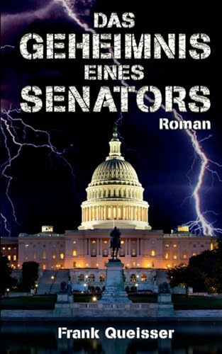 Das Geheimnis eines Senators