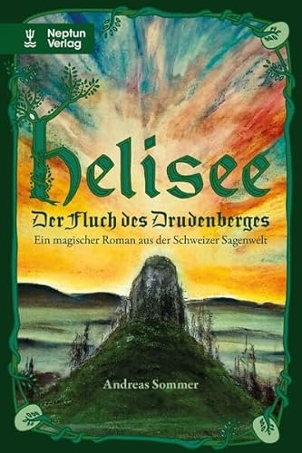 Helisee II: Der Fluch des Drudenberges (HELISEE-SAGA)