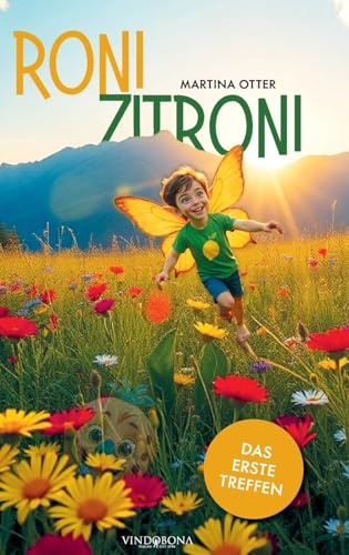 Roni Zitroni: Das erste Treffen