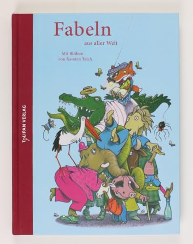 Fabeln aus aller Welt: Hausbuch. Vorw. v. Sybil Gräfin Schönfeldt