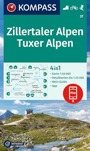 KOMPASS Wanderkarte 37 Zillertaler Alpen, Tuxer Alpen 1:50.000: 4in1 Wanderkarte , mit Aktiv Guide und Detailkarten inklusive Karte zur offline Verwendung in der KOMPASS-App. Fahrradfahren. Skitouren.