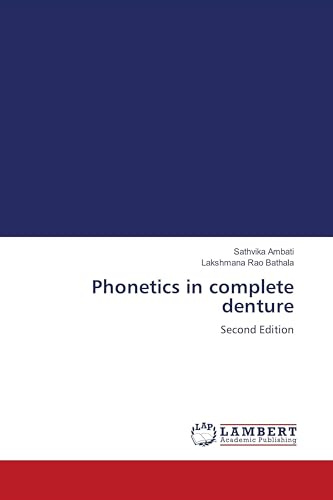 Phonetics in complete denture: Second Edition