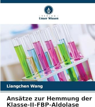 Ansätze zur Hemmung der Klasse-II-FBP-Aldolase