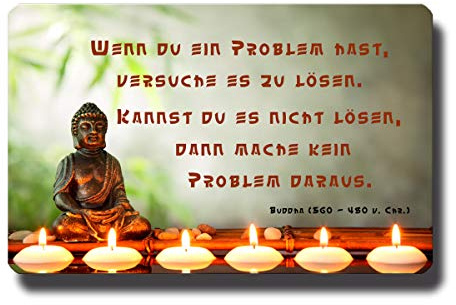 Metall Kühlschrankmagnet Buddha lustig mit Spruch Problemlösung 85x55 mm Deko Magnet Motivation Sprüche Geschenk Poesie Weisheiten für Frauen Freundin