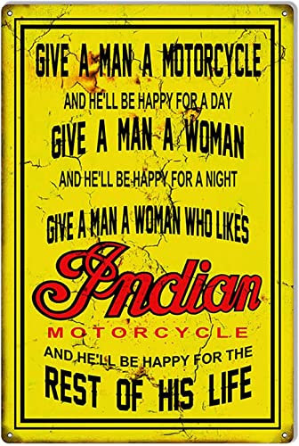 YTOMEAT Indian Motorcycle Give A Man A Motorcycle Vintage Metal Sign Funny Tin Sign Bar Pub Diner Cafe Wall Decor Home Decor Art Poster Retro Vintage 8x12 Inches