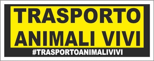 M-ITALY CARTELLO SEGNALETICO UNI - Trasporto animali vivi - Adesivo Extra Resistente, Pannello in Forex, Pannello In Alluminio (60x25, Alluminio)