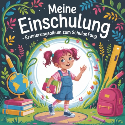 Meine 1. Schuljahr - Erinnerungsalbum zum Schulanfang: Schönes Notenheft für Lehrer und Lehrerinnen - A5 Zensurenbuch mit übersichtlichen Notenlisten