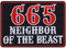 666 Aufnäher Heavy Metal 665 - Neighbor of the beast Aufbügler/Patch zum annähen/aufbügeln | Rocker Bügelbilder Kutten Applikation für alle Stoffe | 90x65mm