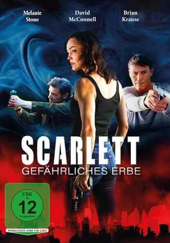 Scarlett - Gefährliches Erbe