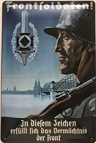 Blechschild 30 x 20 cm Wehrmacht: Die Frontsoldaten - Deko7