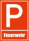 Kiwistar - Parkplatzschild - PVC - Feuerwehr - 42 x 30cm