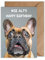 WBdesignz Happy Birthday Bulldogge Karte zum Geburtstag - Lustige Geburtstagskarte Hund Geschenk Glückwunschkarte Geburtstag (DIN A6)